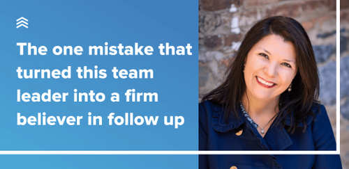 The One Mistake That Turned This Real Estate Team Leader Into A Firm 